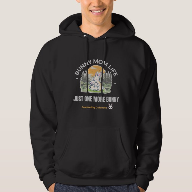 Bunny Mom Life T-Shirt, Just One More Bunny Shirt, Hoodie (Front)