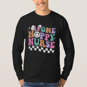 Bunny One Hoppy Nurse Happy Easter Day Groovy Retr T-Shirt