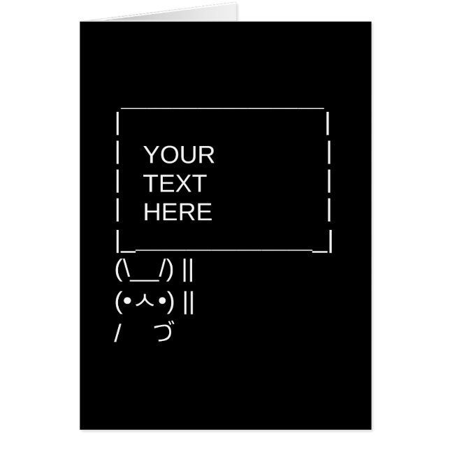 Bunny Protest Sign / Customizable ASCII Text Art (Front)