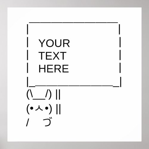 Bunny Protest Sign  Customizable ASCII Text Art
