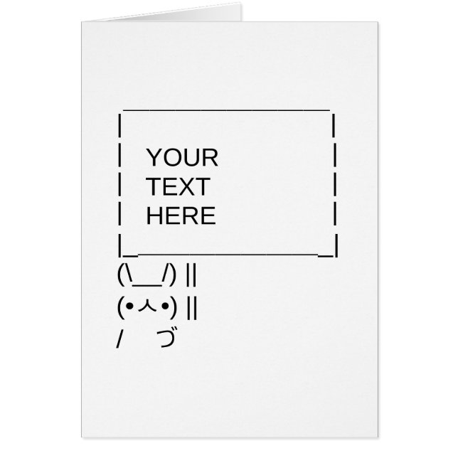 Bunny Protest Sign / Customizable ASCII Text Art Cards (Front)