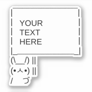 Bunny Protest Sign / Customizable ASCII Text Art Sticker