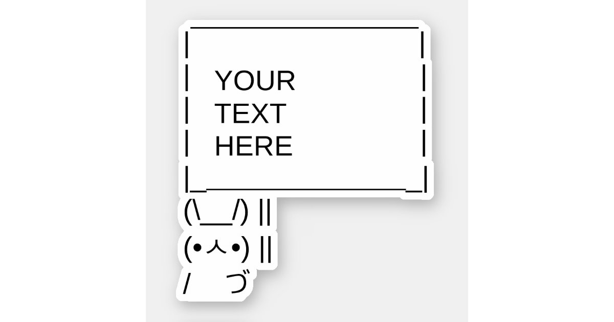 Bunny Protest Sign / Customizable ASCII Text Art Sticker