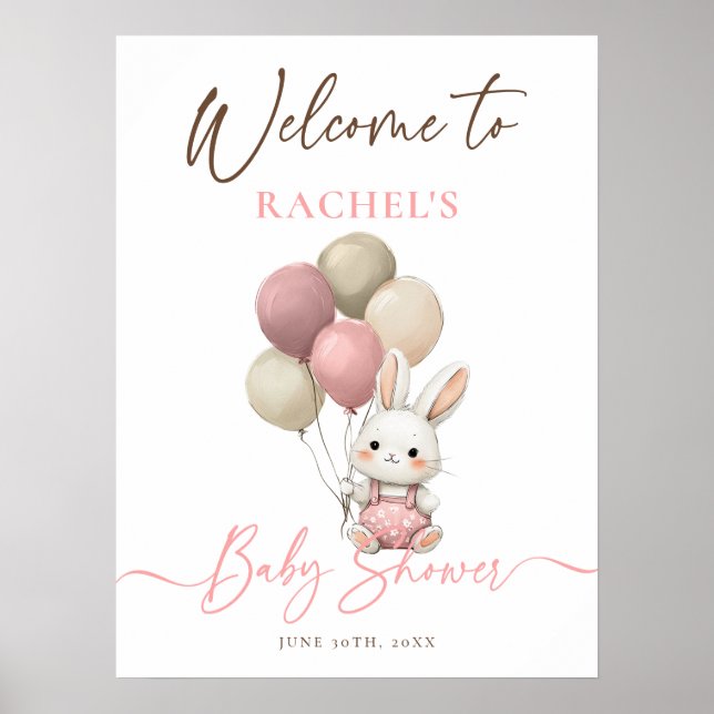 Bunny Rabbit Balloons Pink Baby Shower Welcome Poster (Front)