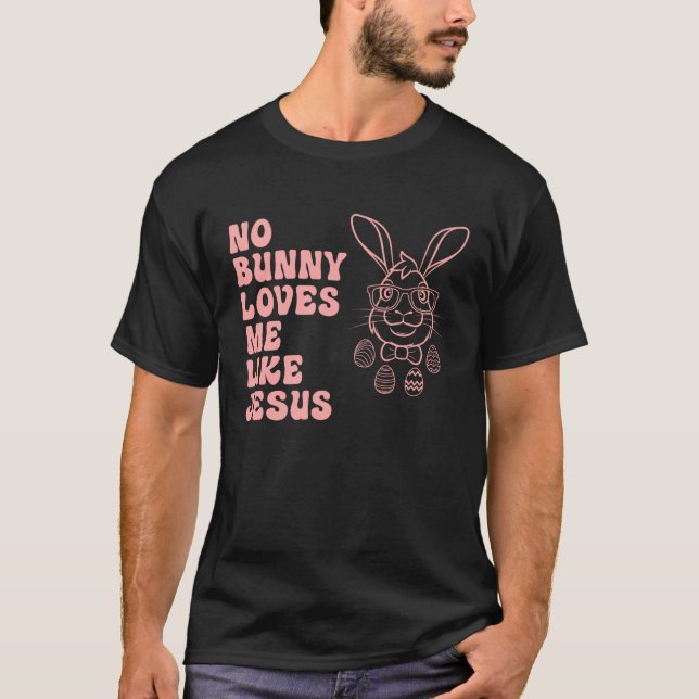 Bunny Rabbit Eggs Hunting Happy Easter Day Cute Ma T-Shirt (Front)