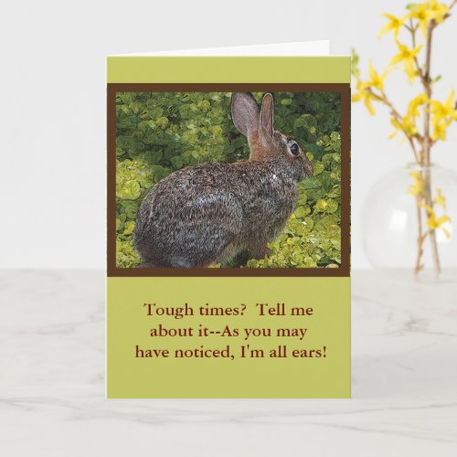 BUNNY RABBIT IM ALL EARS TELL ME ABOUT IT CARD