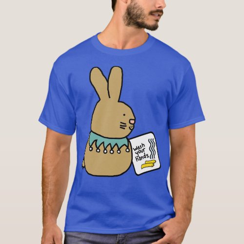 Bunny Rabbit Says Wash Your Hands T_Shirt