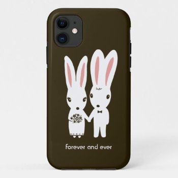 Bunny Rabbits Wedding Couple With Text Iphone 11 Case by jennsdoodleworld at Zazzle