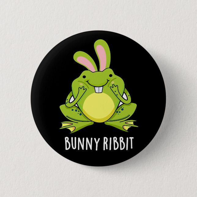 Bunny Ribbit Funny Rabbit Frog Pun Dark BG Button (Front)