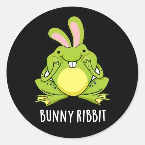 Bunny Ribbit Funny Rabbit Frog Pun Dark BG Classic Round Sticker