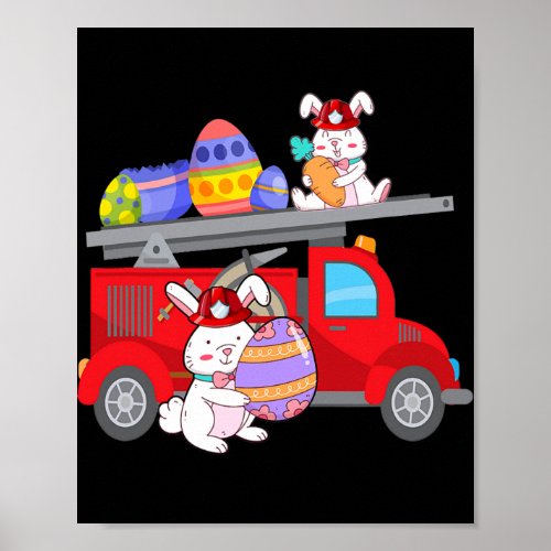 Bunny Riding Firetruck Easter Day Firefighter Poster