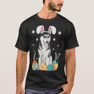 Bunny Siberian Husky Dog Happy Easter Day  Egg Hun T-Shirt