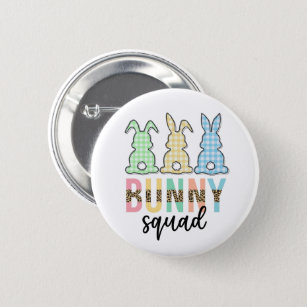 Bunny Squad   Easter Egg Hunt Cute Bunny Button