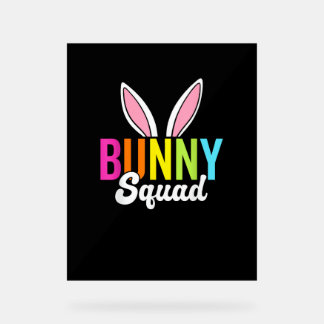 Bunny squad, matching easter rabbit ears, Easter p Acrylic Sign