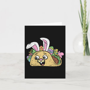 Bunny Taco Easter Funny Mexican Food Egg Hunting S Card