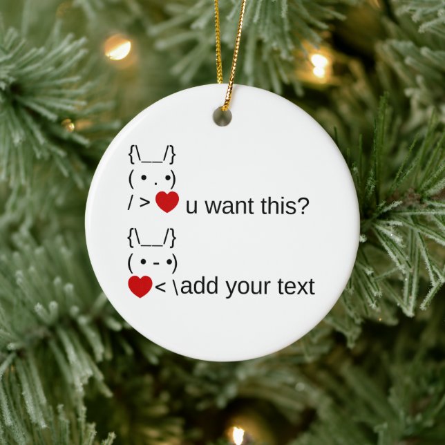 bunny u want this? / Customizable ASCII Text Art Ceramic Ornament (Tree)