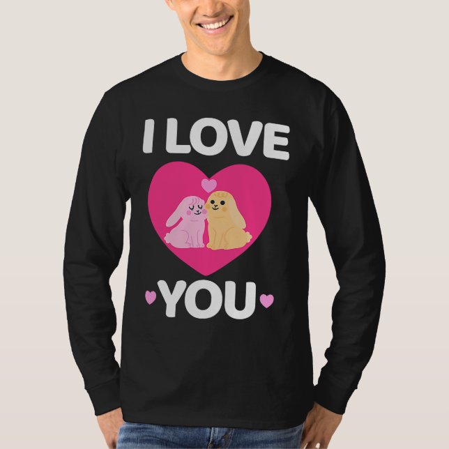 Bunny Valentine's Day I Love You Couples Men Women T-Shirt (Front)