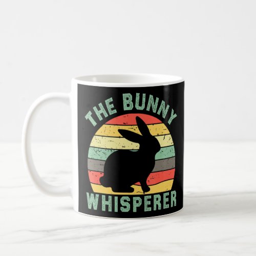 Bunny Whisperer Funny Pet  Easter Rabbit Vintage  Coffee Mug