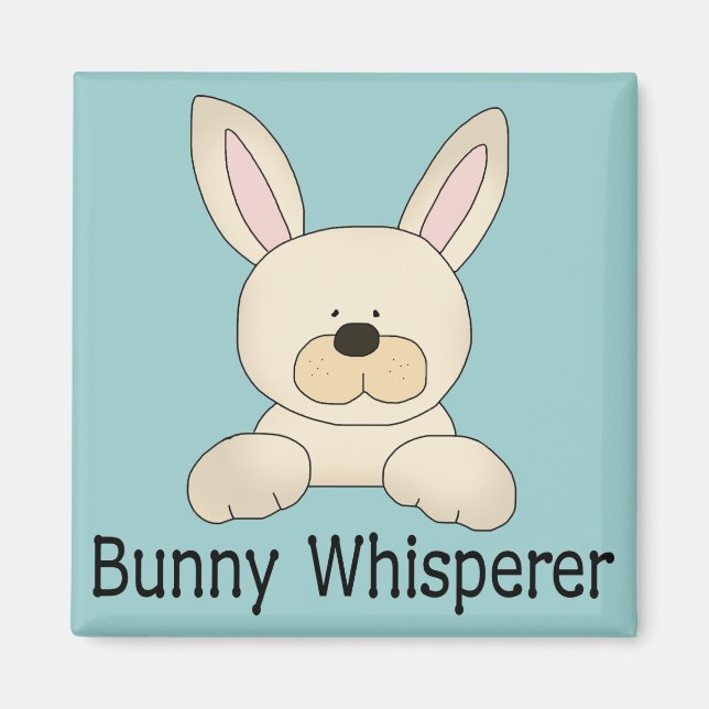Bunny Whisperer Magnet (Front)