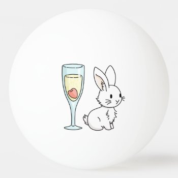 Bunny With Champagne Ping Pong Ball by bunnieswithstuff at Zazzle