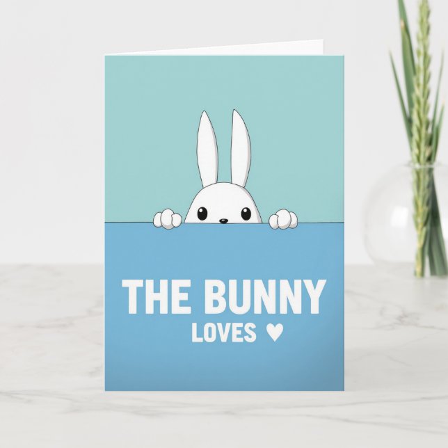 Bunny With Heart Loves You Card (Front)
