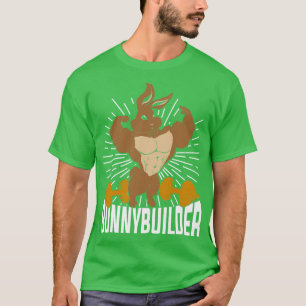 Bunnybuilder Funny Bodybuilding Bodybuilder Gift T-Shirt