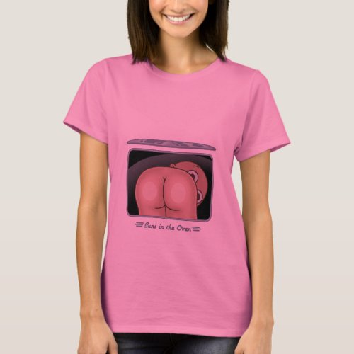 Buns In The Oven T_Shirt