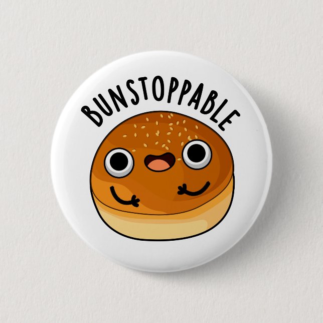 Bunstoppable Funny Bun Pun  Button (Front)