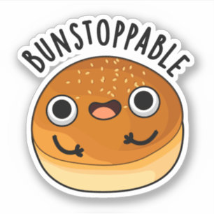 Bunstoppable Funny Bun Pun Sticker