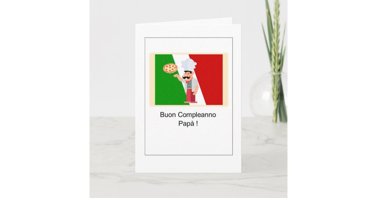 Buon Compleanno Papà - Happy Birthday in Italian Card