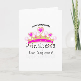 Buon Compleano Principessa Card