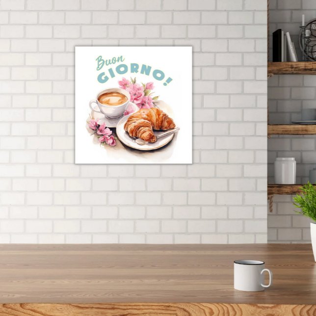 Buon Giorno Breakfast Croissant and Cappuccino Acrylic Print (Buon Giorno Italian Vintage Retro Breakfast Kitchen  Pink Flowers Croissant Cappuccino Art)