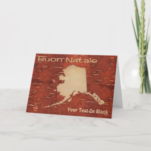 Buon Natale _ Alaska On Inner Birch Bark Holiday Card