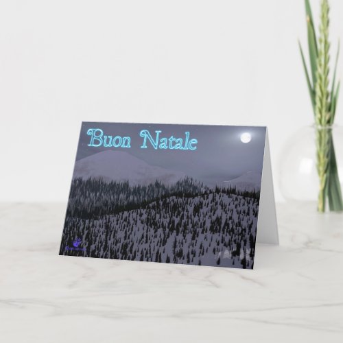 Buon Natale _ Cold Night In Idaho Holiday Card