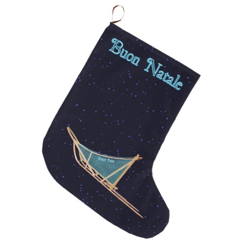 Buon Natale _ Dog Sled Large Christmas Stocking