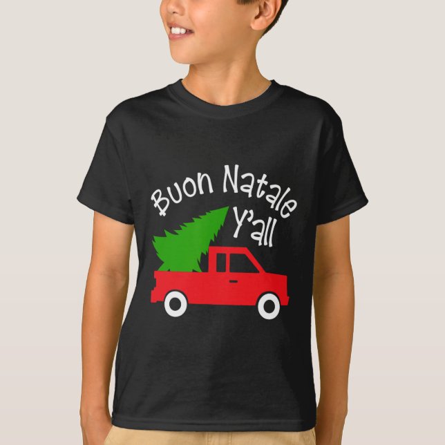 Buon natale italian christmasy#39;all funny italy  T-Shirt (Front)