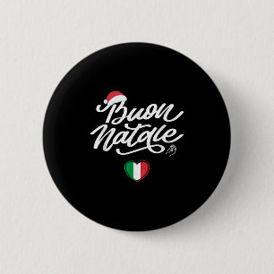 Buon Natale Italian Family Christmas, Italy Pride Button