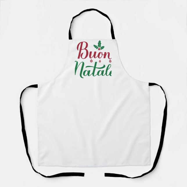 Buon Natale Italian Merry Christmas Holly  Apron (Front)