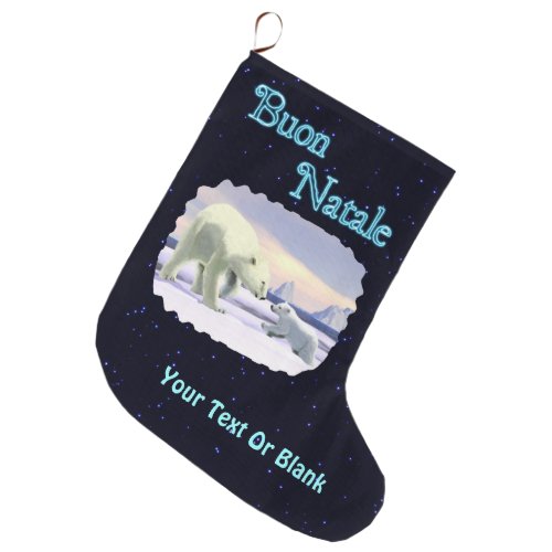 Buon Natale _ Mama Nose Best Large Christmas Stocking