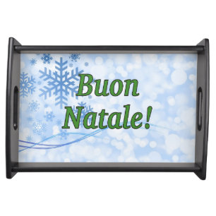 Buon Natale! Merry Christmas in Italian gf Serving Tray