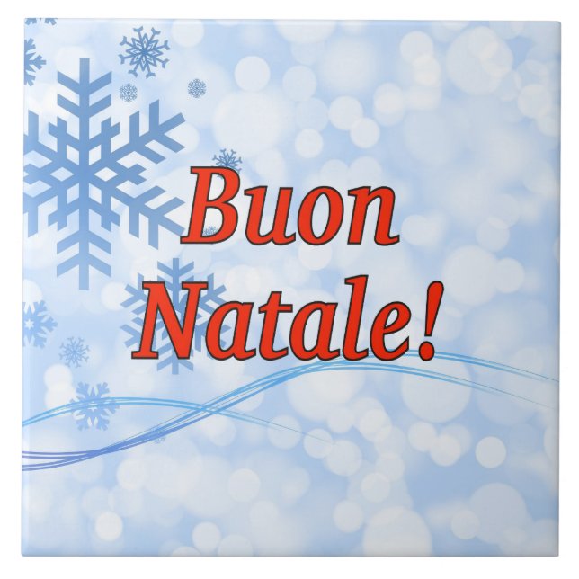 Buon Natale! Merry Christmas in Italian rf Tile (Front)