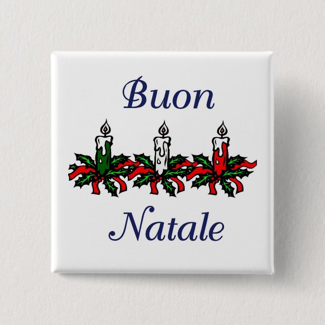 Buon Natale Pinback Button (Front)