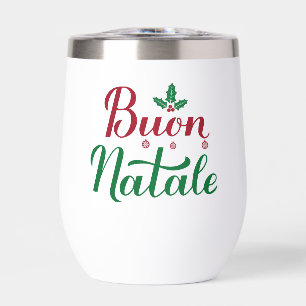 Buon Natale Red and Green Christmas Thermal Wine Tumbler