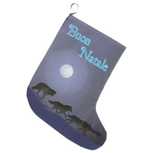 Buon Natale _ Wolfpack Large Christmas Stocking