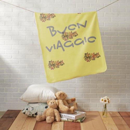Buon Viaggio Customize Product   Baby Blanket