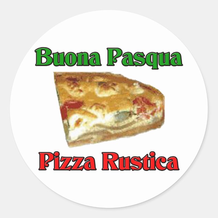 Buona Pasqua Pizza Rustica Stickers