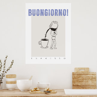 Buongiorno espresso coffee poster