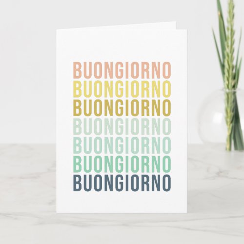 Buongiorno Italian Hello Typography Cute Colorful Card