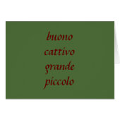 BUONO CATTIVO GRANDE PICCOLO-ITALIAN LOVE MEANING (Front Horizontal)