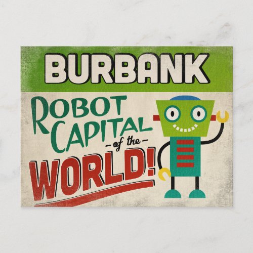 Burbank California Robot _ Funny Vintage Postcard